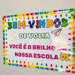 Painel Volta às Aulas - Você é o Brilho da Nossa Escola!